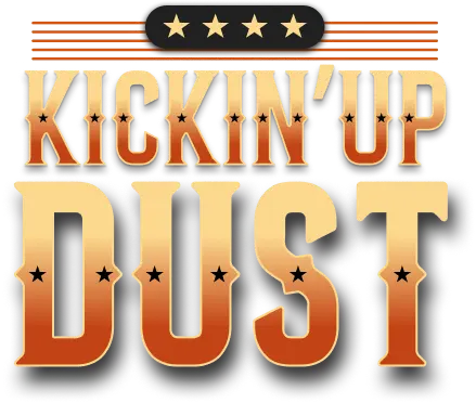 Kickin' Up Dust